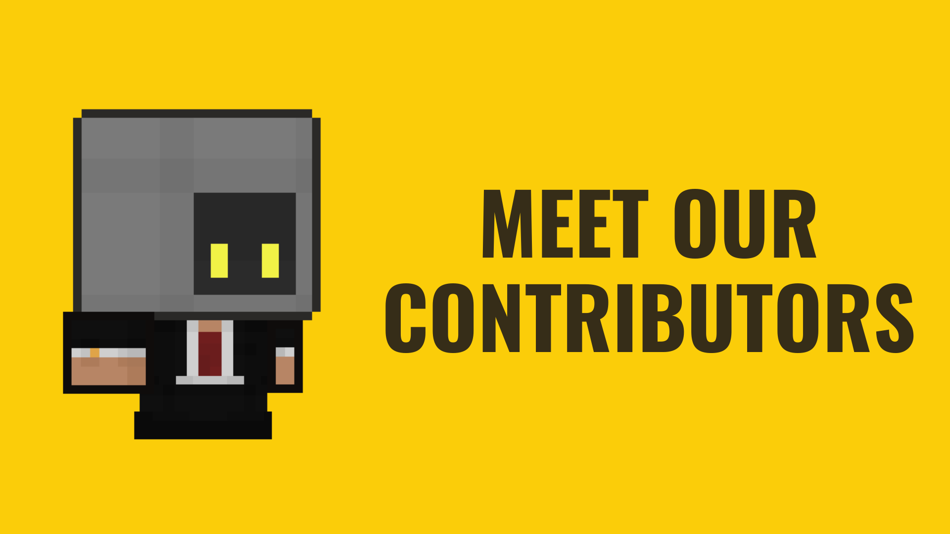 A header graphic that shows a small robot in a suit beside the text "Meet Our Contributors."