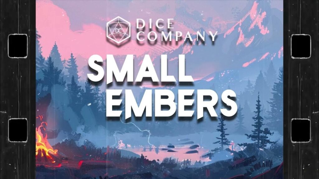 A promo graphic for the Small Embers actual play podcast by Dice Company. It shows a woodland scene. In the foreground is a campfire on a ridge overlooking a lake and pine trees. In the background is a tall mountain. The entire image is in pastel colors.